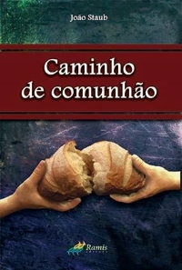 O caminho da comunhão