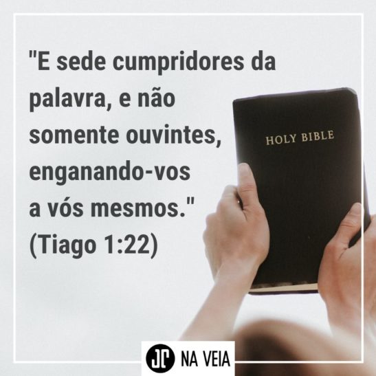 Imagem com o versículo sobre obediência de Tiago 1:22