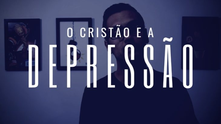 O cristão e a depressão