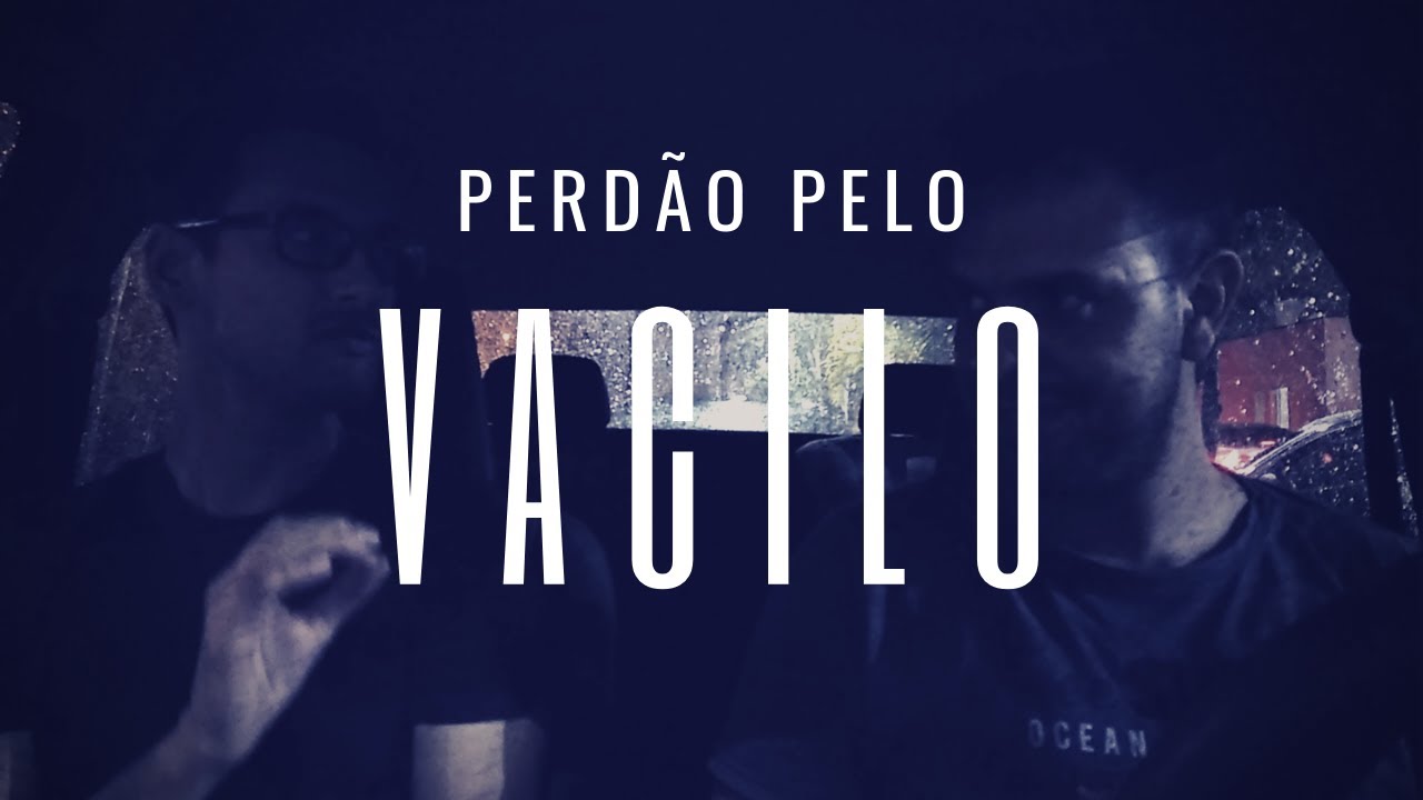 Perdão pelo vacilo nesse vídeo