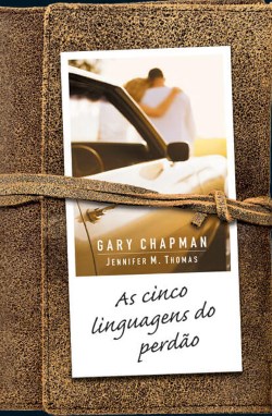 Imagem do livro "As cinco linguagens do perdão"