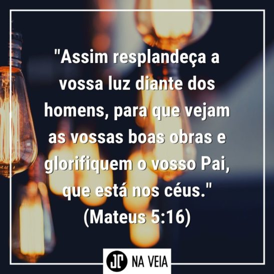 Versículos sobre boas obras - Mateus 5:16